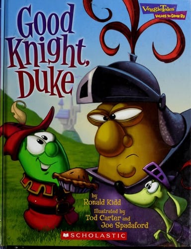 Good Knight, Duke (Veggie Tales - Values to Grow By (VeggieTales))