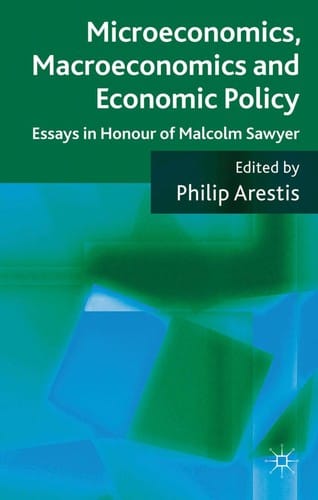 Microeconomics, macroeconomics and economic policy