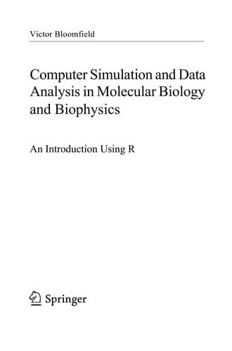 Computer simulation and data analysis in molecular biology and biophysics
