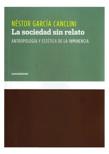 La sociedad sin relato