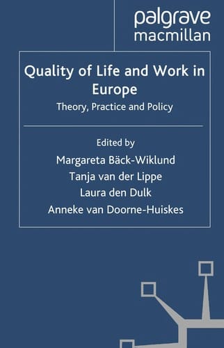 Quality of life and work in Europe