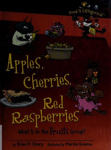 Apples, cherries, red raspberries