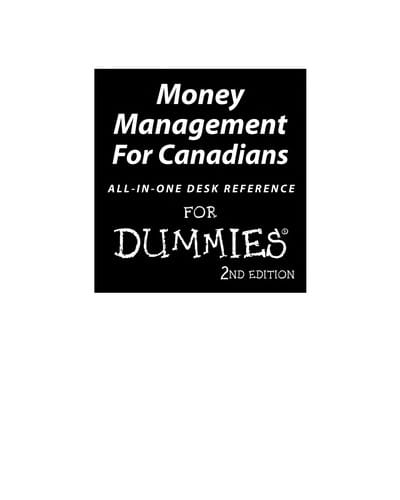 Money management for Canadians all-in-one desk reference for dummies