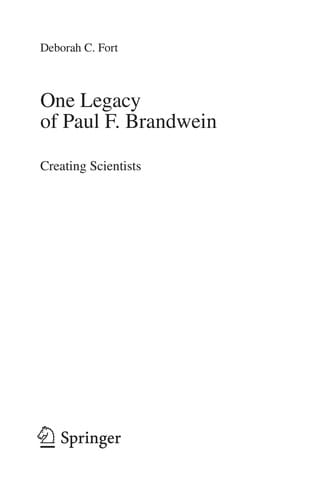 One Legacy of Paul F. Brandwein