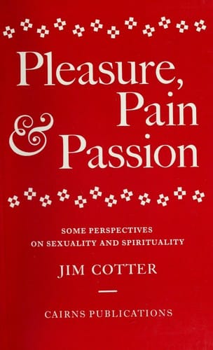 Pleasure, pain & passion