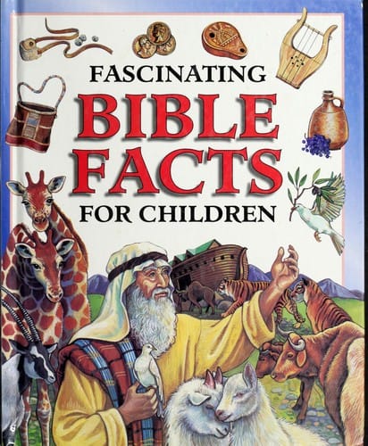 Fascinating Bible facts for children
