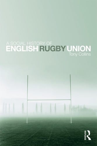A social history of English Rugby Union