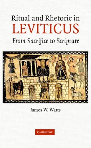 RITUAL AND RHETORIC IN LEVITICUS: FROM SACRIFICE TO SCRIPTURE