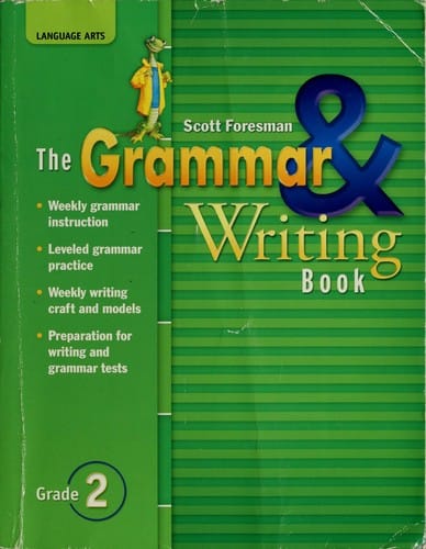 The Scott Foresman grammar & writing book