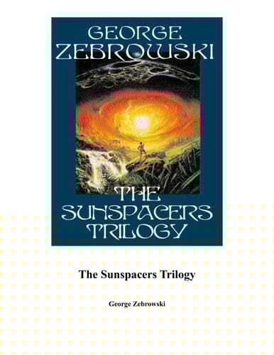 The Sunspacers Trilogy