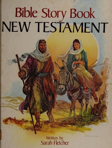 Bible story book, New Testament