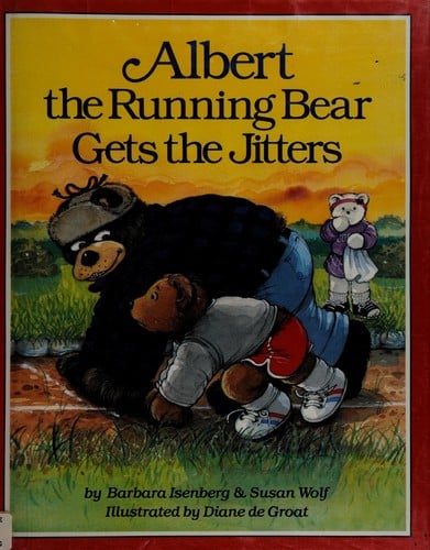 Albert the running bear gets the jitters