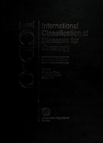 International classification of diseases for oncology =: ICD-O