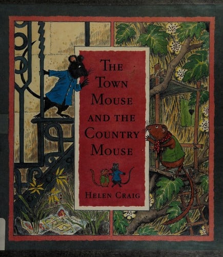 The town mouse and the country mouse
