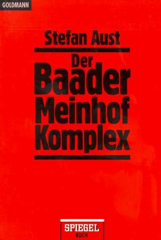 Der Baader Meinhof Komplex.