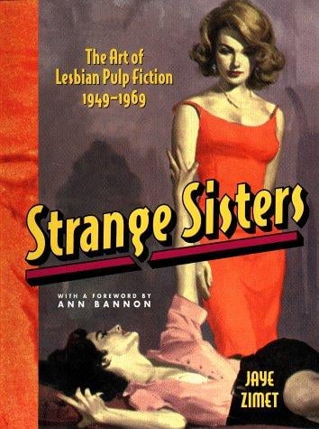 Strange sisters: the art of lesbian pulp fiction, 1949-1969