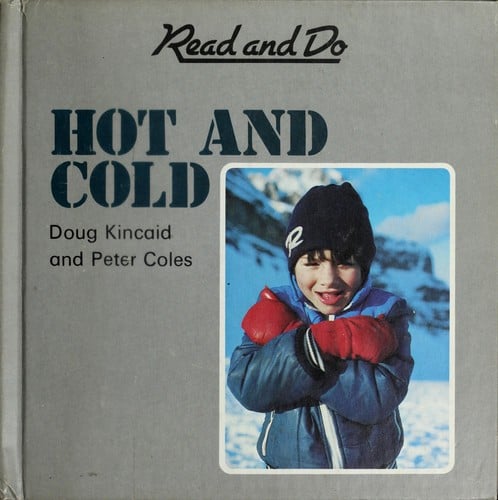 Hot and cold