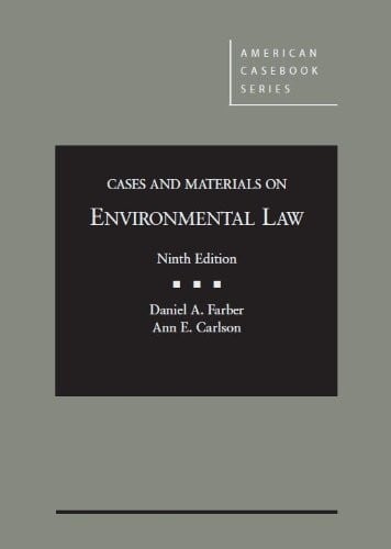 Cases and Materials on Environmental Law, 9th