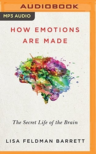 How Emotions Are Made