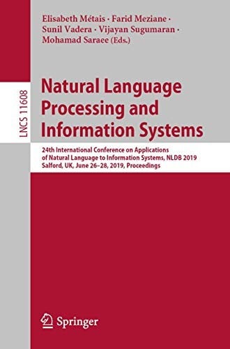 Natural Language Processing and Information Systems: 24th International Conference on Applications of Natural Language to Information Systems, NLDB ...