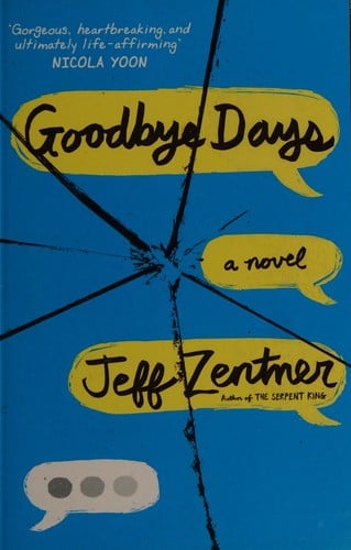 Goodbye days: a novel