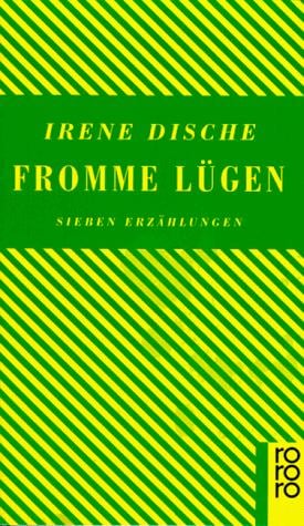 Fromme Lugen
