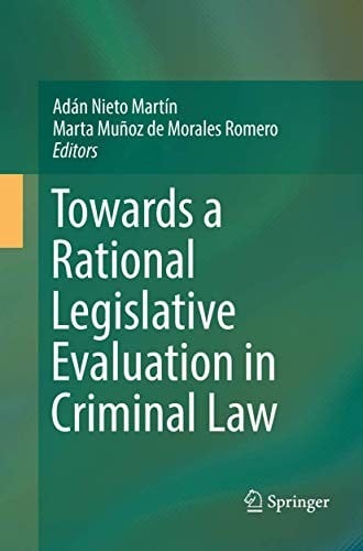 Towards a Rational Legislative Evaluation in Criminal Law