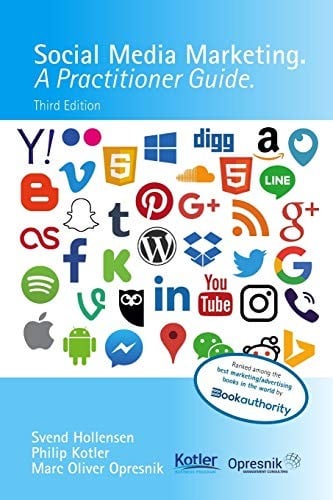 Social Media Marketing: A Practitioner Guide