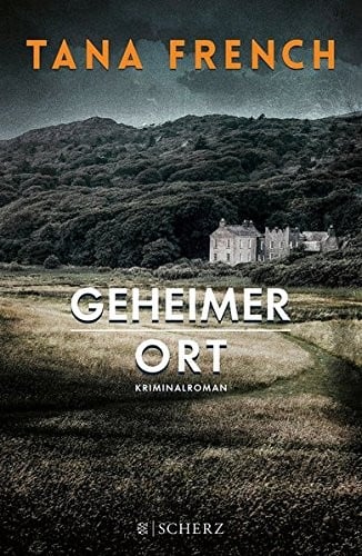 Geheimer Ort: Kriminalroman