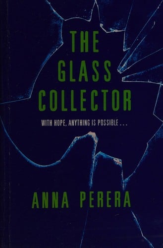 The glass collector