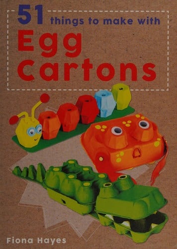 51 things to make with egg boxes