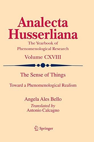The Sense of Things: Toward a Phenomenological Realism