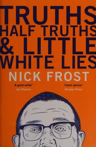 Truths, half truths and little white lies