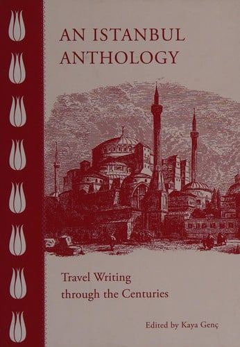 An Istanbul anthology: travel writing through the ages