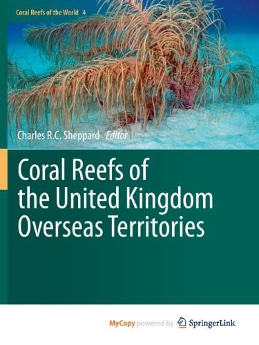 Coral Reefs of the United Kingdom Overseas Territories