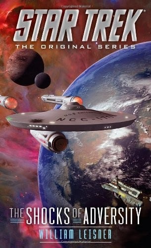 The Shocks of Adversity: Star Trek The Original Series