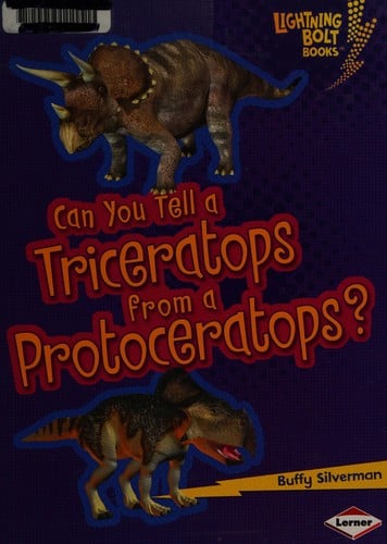 Can you tell a triceratops from a protoceratops?