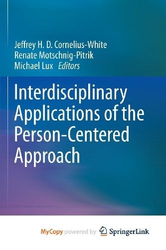 Interdisciplinary Applications of the Person-Centered Approach