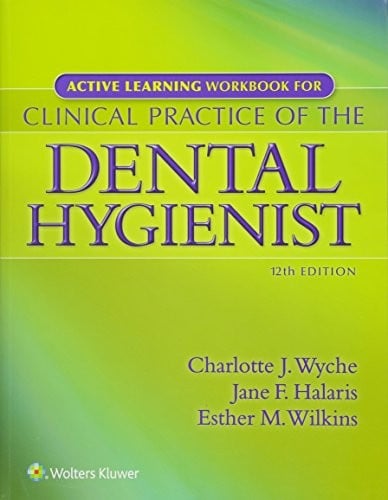 Active Learning Workbook for Clinical Practice of the Dental Hygienist