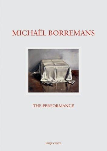Michaël Borremans: The Performance