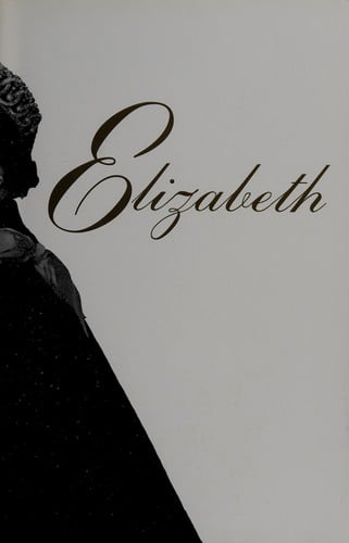 Elizabeth: A Biography of Her Majesty the Queen