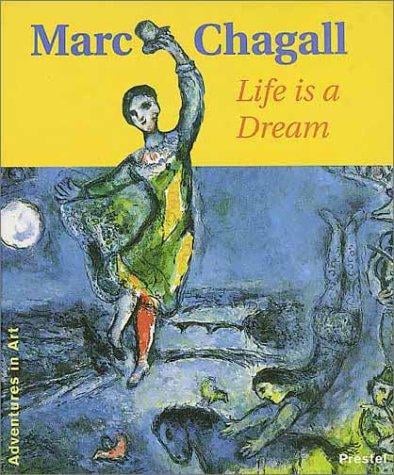 Marc Chagall: life is a dream