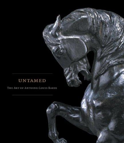 Untamed: The Art of Antoine-louis Barye