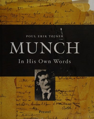 Munch in his own words