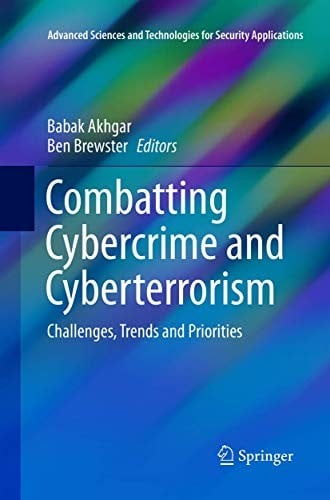Combatting Cybercrime and Cyberterrorism: Challenges, Trends and Priorities