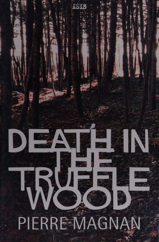 Death in the truffle wood