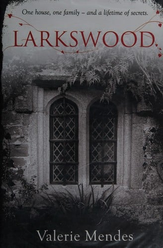 Larkswood: a novel