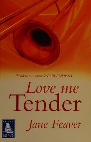 Love me tender