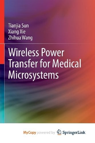 Wireless Power Transfer for Medical Microsystems