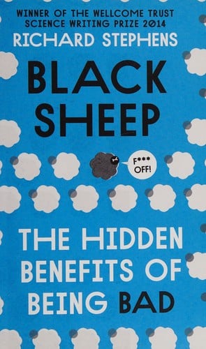 Black sheep: the hidden benefits of being bad